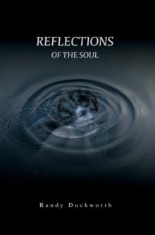 Reflections Of The Soul