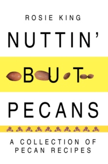 Nuttin' but Pecans