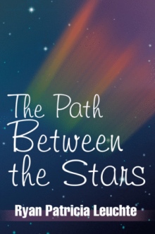 The Path Between the Stars