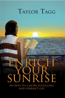 Enrich Your Sunrise