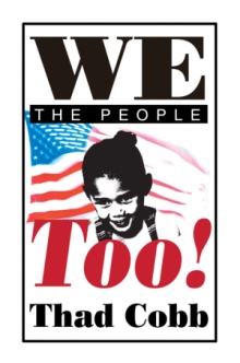We The People Too!