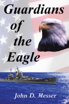 Guardians of the Eagle