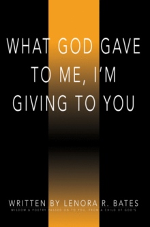 What God Gave To Me, I'm Giving To You
