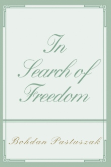 In Search of Freedom