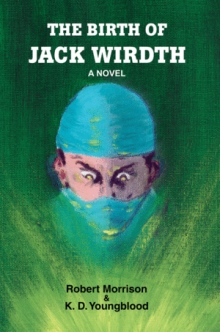 The Birth of Jack Wirdth