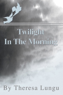 Twilight In The Morning