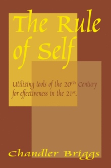 The Rule of Self: