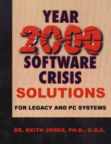Year 2000 Software Crisis Solutions