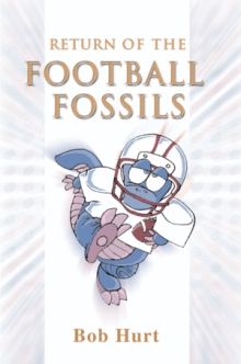 Return of the Football Fossils