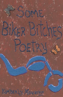 Some Biker Bitches Poetry