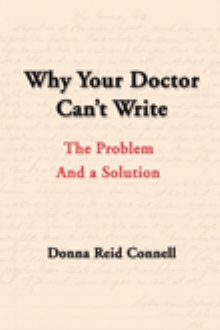 Why Your Doctor Can't Write