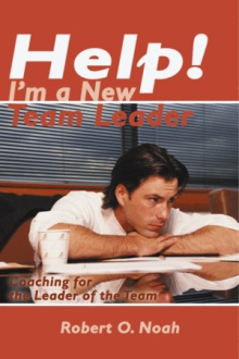 Help! I'm a New Team Leader