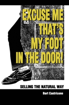 Excuse Me, That's My Foot in the Door!