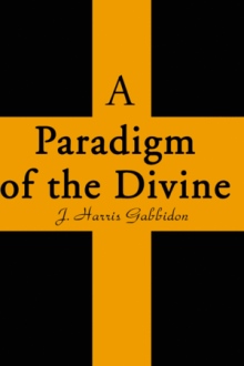 A Paradigm of the Divine