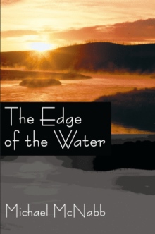 The Edge of the Water