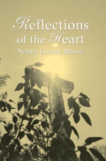 REFLECTIONS of the HEART