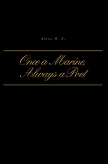 Once a Marine, Always a Poet
