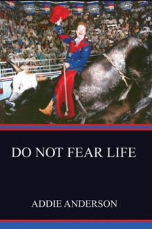 DO NOT FEAR LIFE
