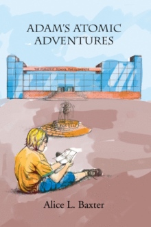 Adam's Atomic Adventures