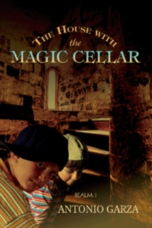THE HOUSE WITH THE MAGIC CELLAR