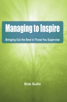 Managing to Inspire