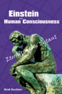 Einstein and Human Consciousness