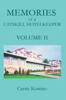 Memories of a Catskill Hotelkeeper