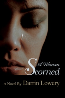 A Woman Scorned