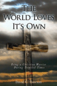 The World Loves It's Own