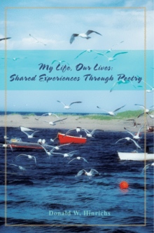 My Life, Our Lives: Shared Experiences Through Poetry