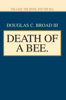 Death of a Bee.