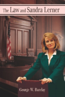 The Law and Sandra Lerner