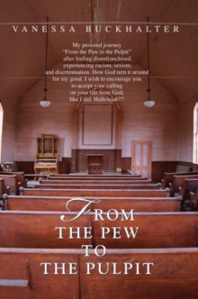 From the Pew to the Pulpit
