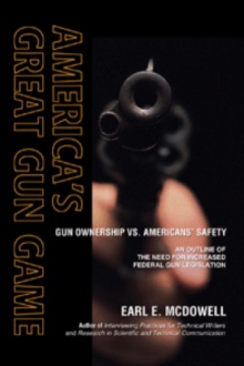 Americaýs Great Gun Game
