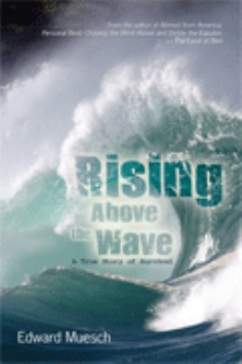 Rising Above the Wave