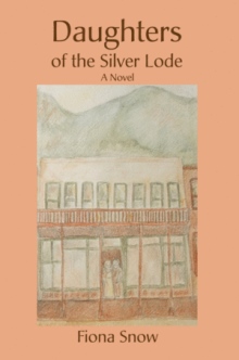 Daughters of the Silver Lode