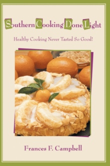 SOUTHERN COOKING DONE LIGHT