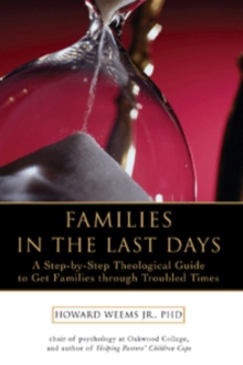 Families in the Last Days