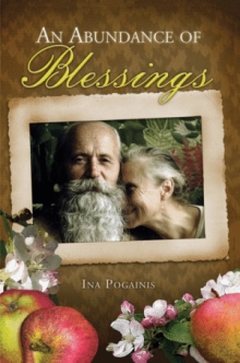 AN ABUNDANCE OF BLESSINGS