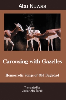 Carousing with Gazelles
