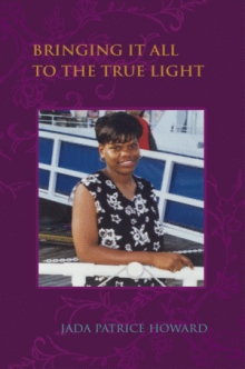Bringing It All to the True Light