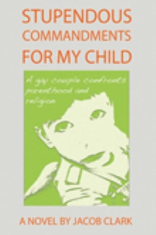 Stupendous Commandments For My Child