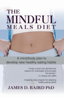 THE MINDFUL MEALS DIET