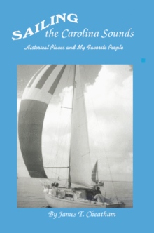 Sailing The Carolina Sounds