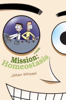 Mission: Homeostasis