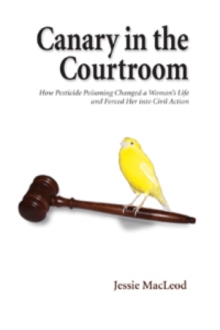 Canary in the Courtroom