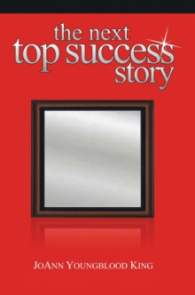 THE NEXT TOP SUCCESS STORY