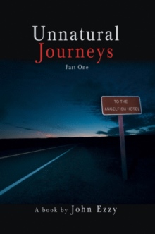 Unnatural Journeys