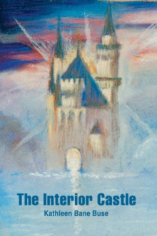 THE INTERIOR CASTLE