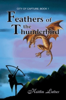 Feathers of the Thunderbird